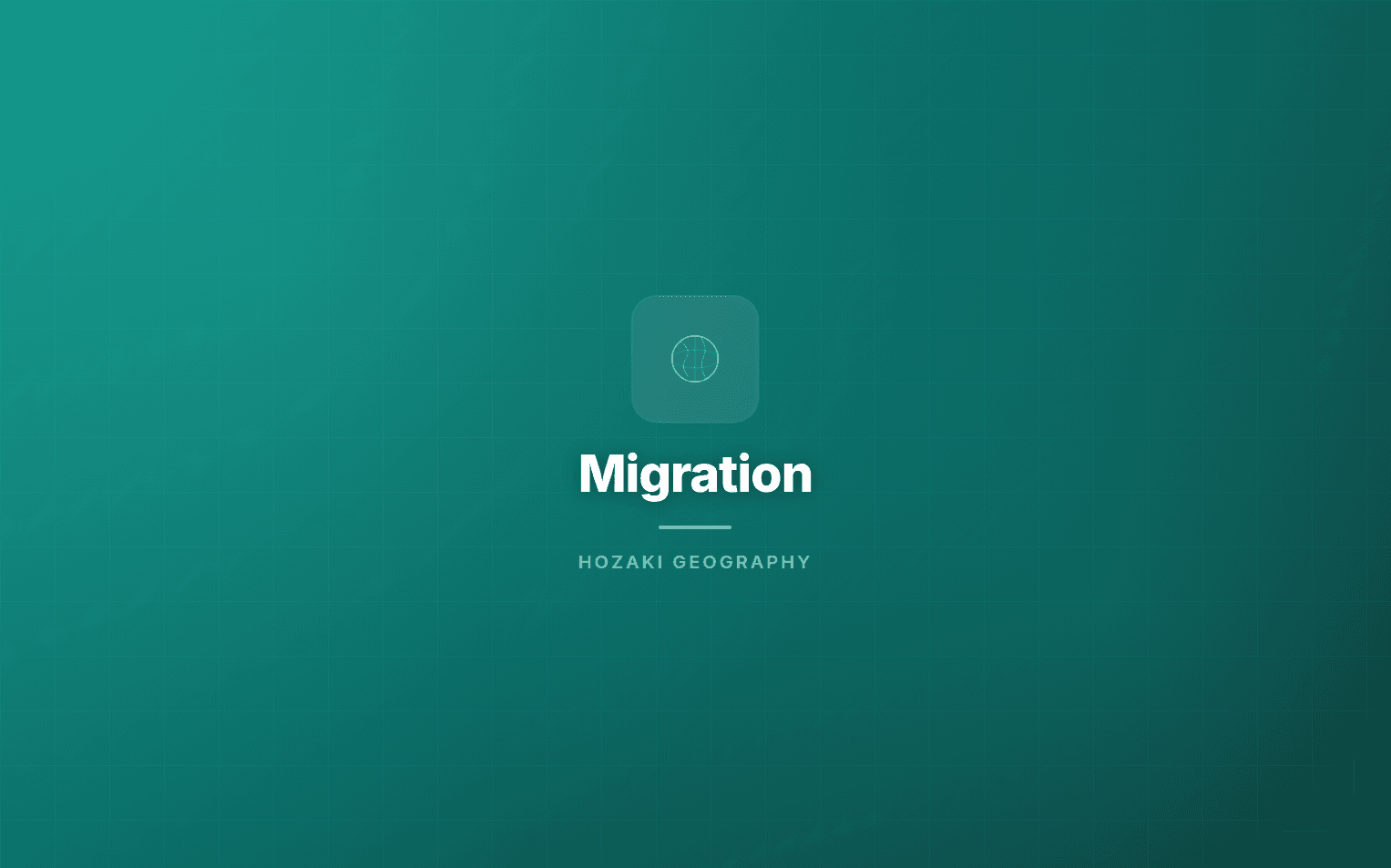 Migration