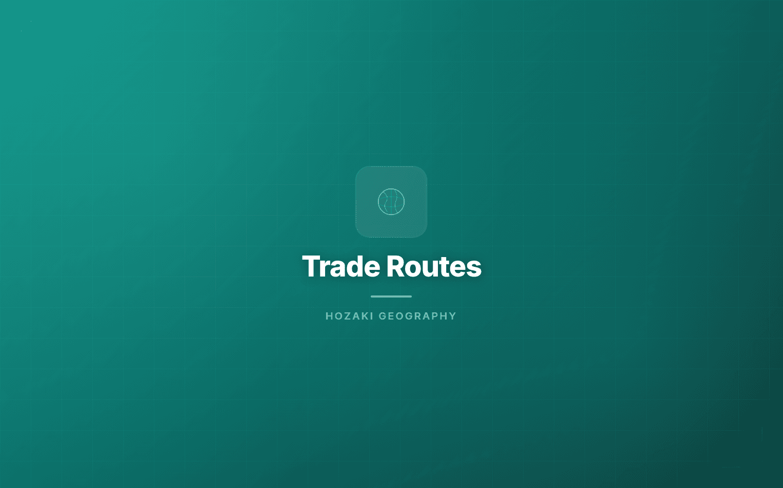 Trade Routes